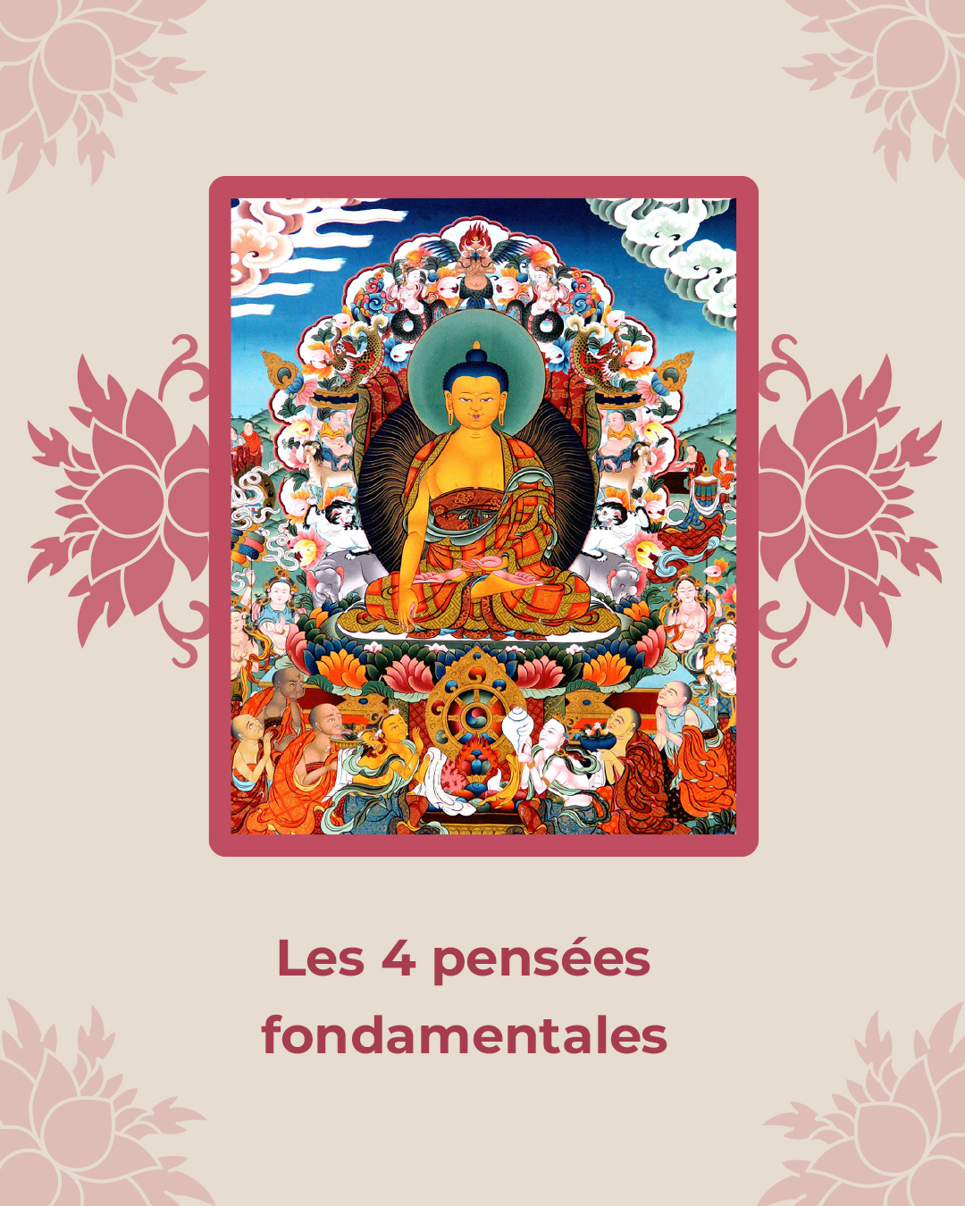 Thangka Bouddha pour illustrer les 4 pensées fondamentales
